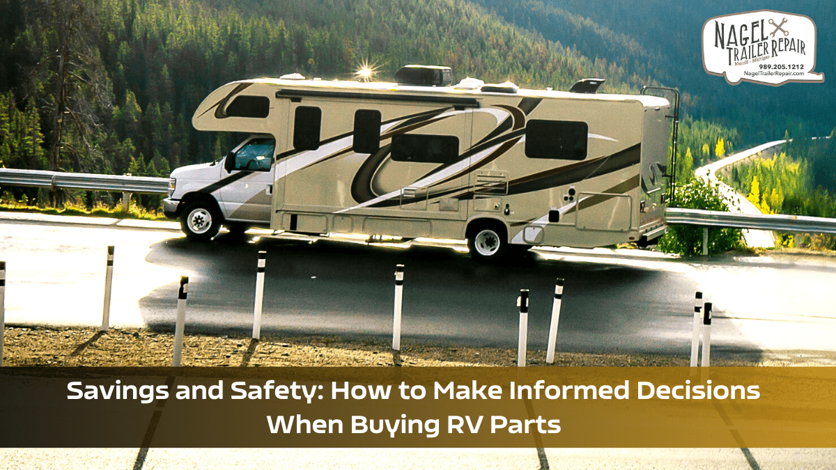 Make Informed Decisions When Buying RV Parts