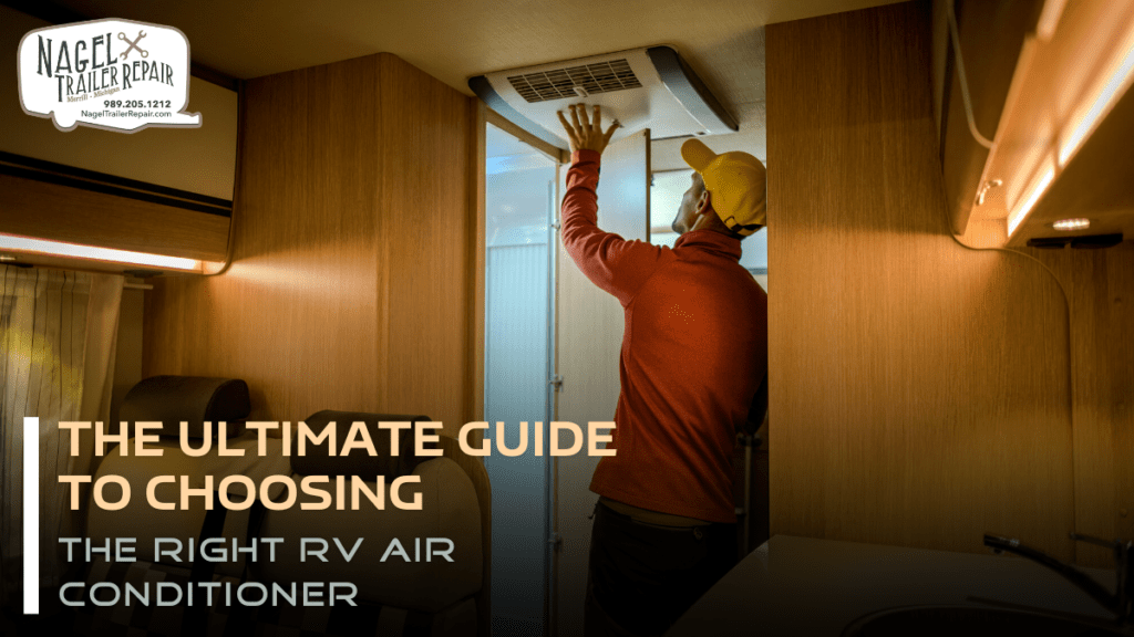 Rv Air Conditioner Guide Top 5 Factors To Consider 6651