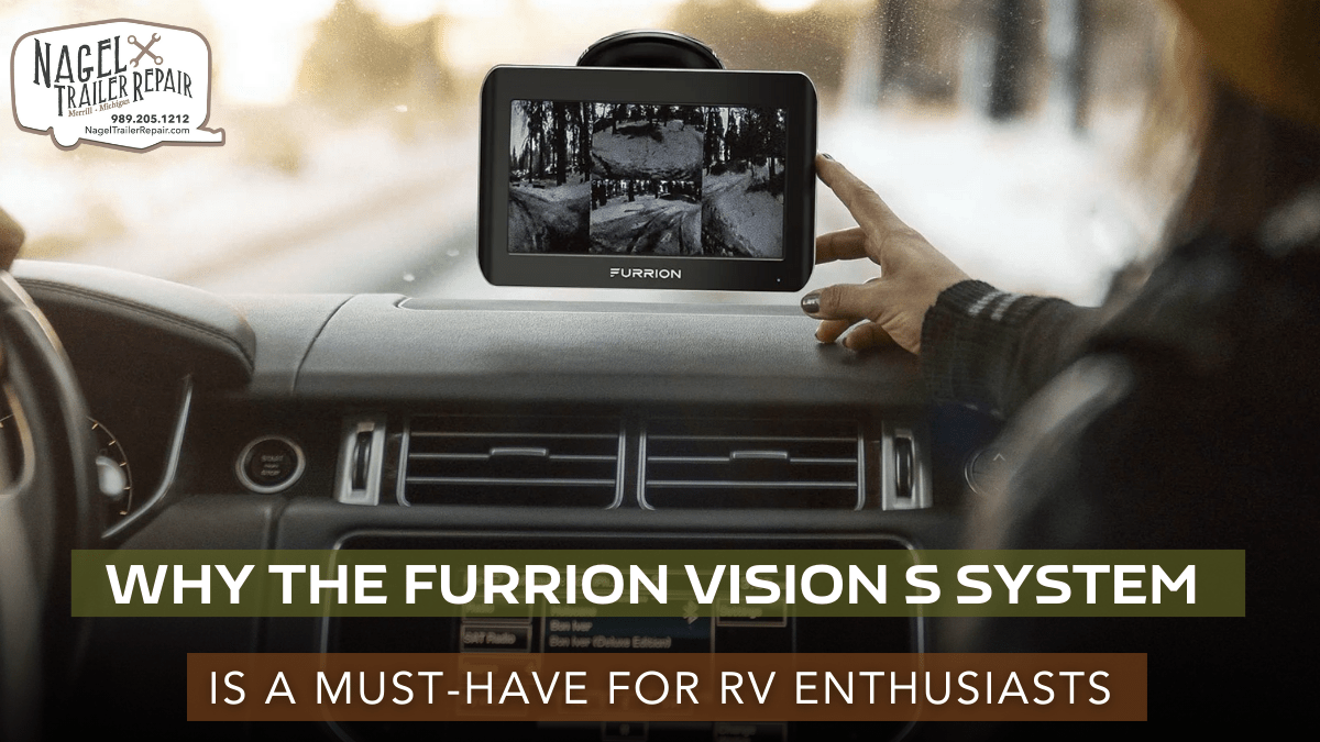 Furrion Vision S System is a Must-Have for RV Enthusiasts